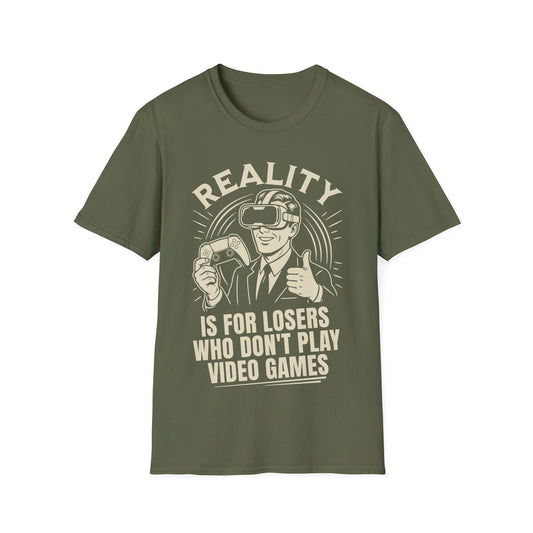 Reality is for losers