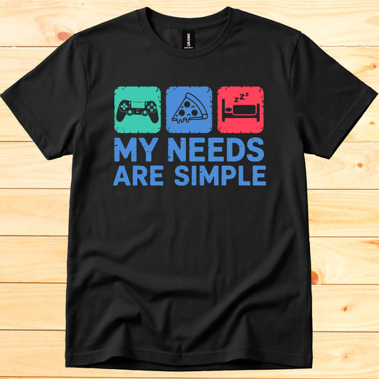 My needs are simple