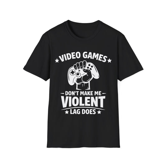 Video games don't make me violent lag does