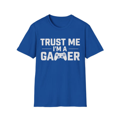 Trust me I'm a gamer