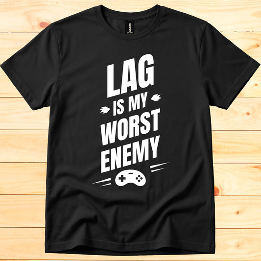 Lag is my worst enemy