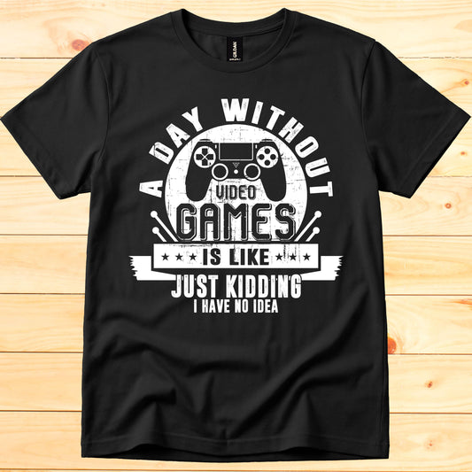 A day without video games is like