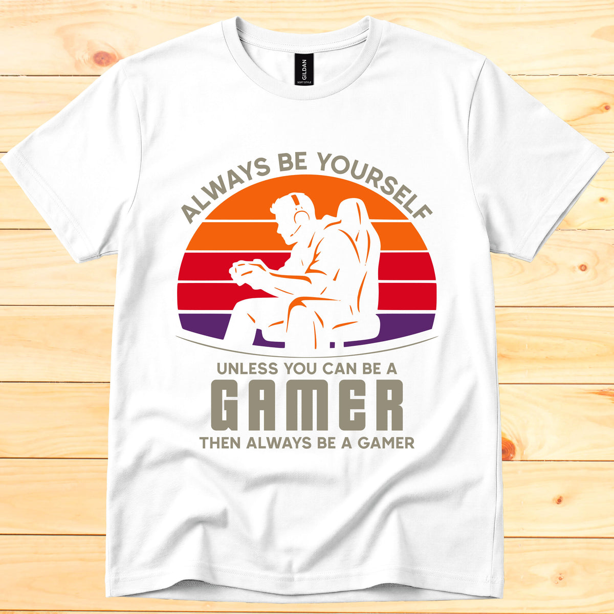 Always be yourself gamer