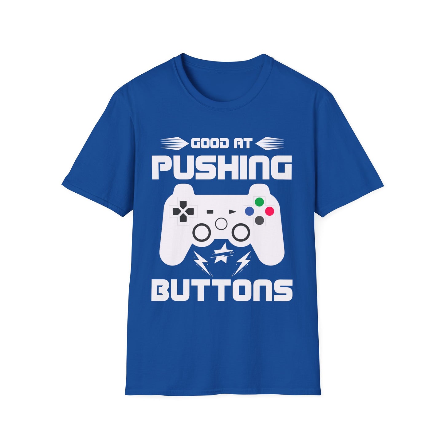 Good at pushing buttons