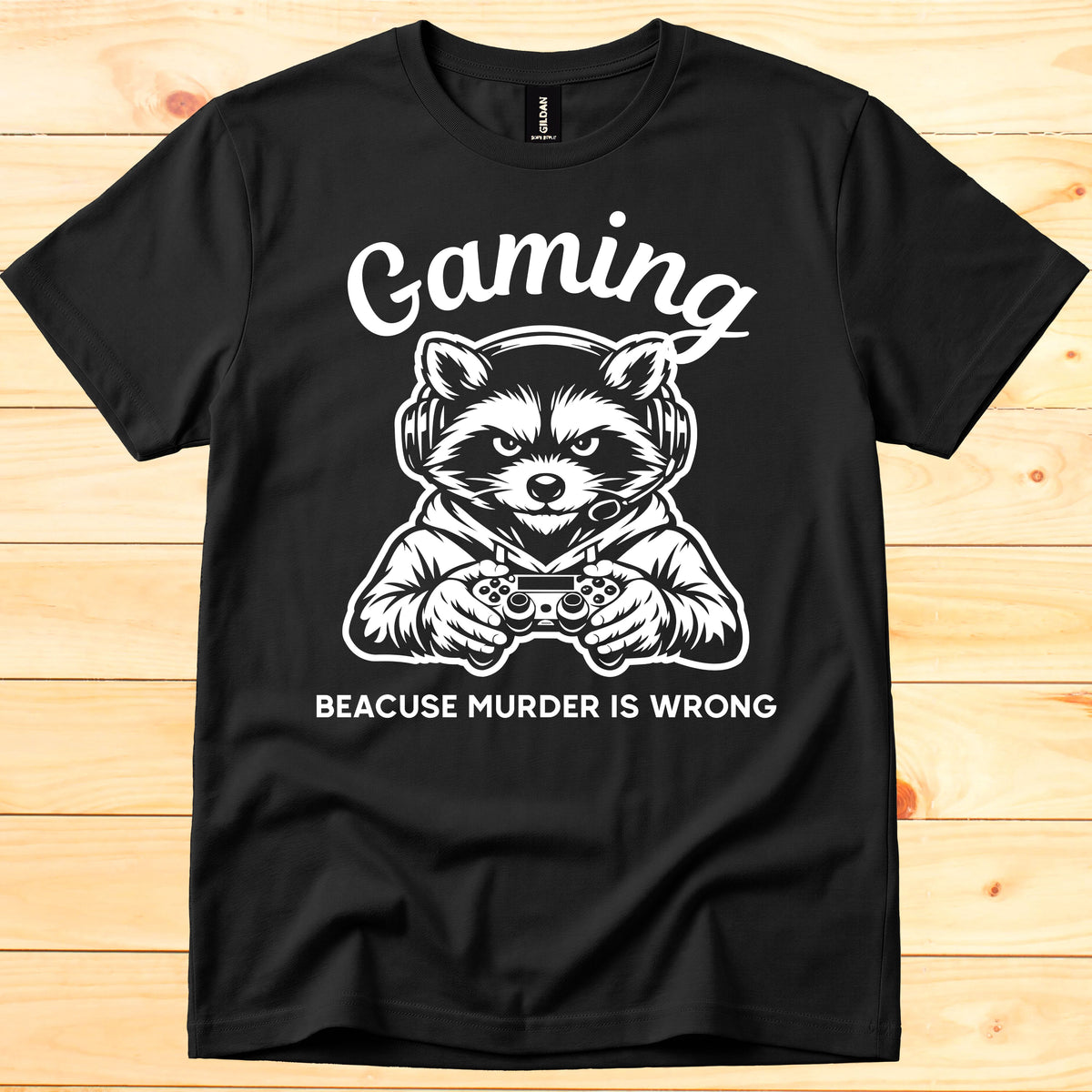 Gaming because murder is wrong